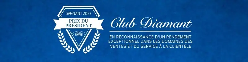 Insigne du Club Diamant, récompensant les performances exceptionnelles en ventes et service à la clientèle, avec l'inscription "Gagnant 2024 Prix du Président" sur un fond bleu.