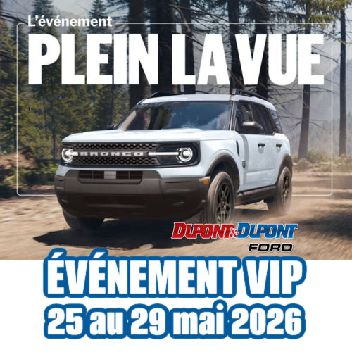 SUV on a forest trail advertises "Plein la Vue" VIP event at Dupont & Dupont Ford Gatineau, May 25-29, 2026.